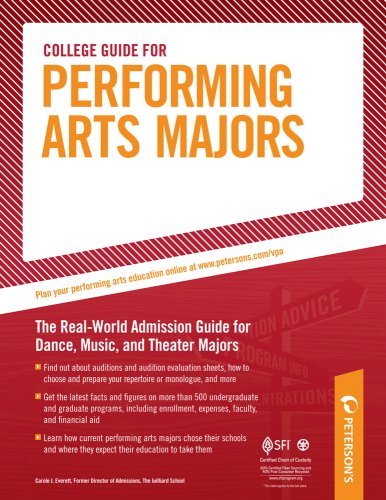 College Guide for Performing Arts Majors (Performing Arts Major's College Guide)