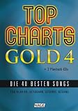 Top Charts Gold 4 mit 2 Playback CDs: Das Spiel- und Singbuch für Klavier, Keyboard, Gitarre oder Gesang. Top Charts Gold 4 ist eine geniale Sammlung der 40 besten Popsongs der letzten Jahre