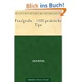 Fundgrube - 1000 praktische Tips f�r die Hausfrau