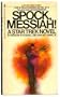 Spock, Messiah!