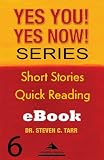 Yes You! Yes Now! Leadership Basics #6: Active Engagement (Yes You! Yes Now! Series)