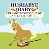 Lullaby Renditions of Taylor Swift