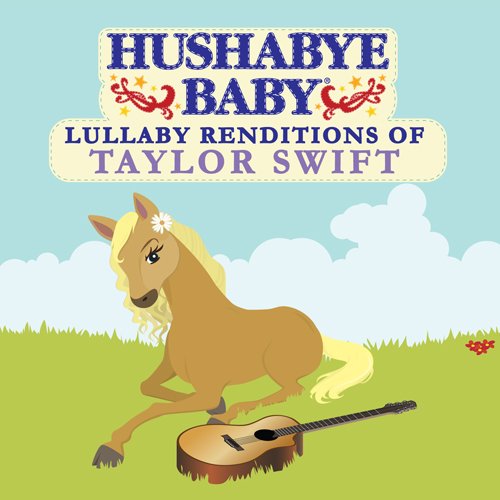 Lullaby Renditions of Taylor Swift