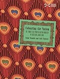 Colouring the nation : the Turkey red printed cotton industry in Scotland, c.1840-1940