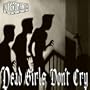DEAD GIRLS DON'T CRY [Vinyl]