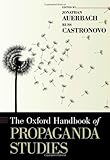 The Oxford handbook of propaganda studies