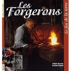 Les forgerons : Le feu de la terre