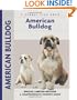 American Bulldog (Comprehensive Owner's Guide)