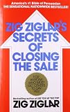 Zig Ziglar's Secrets of Closing the Sale
