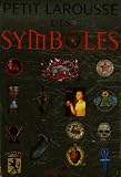 Petit Larousse des symboles par Nanon Gardin Petit Larousse des symboles par Gardin