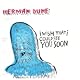 I Wish That I Could See You Soon [Explicit]