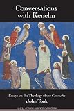 Conversations with Kenelm : essays on the theology of the Commedia