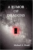 A Rumor of Dragons (Chronicles of Ganus)