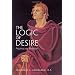 The Logic of Desire: Aquinas on Emotion