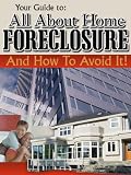 Home Foreclosure And How To Avoid It