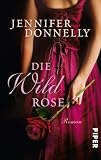 Produkt-Bild: Die Wildrose: Roman