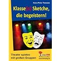 Klasse(n) Sketche, die begeistern!