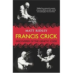 Francis Crick: Discoverer of the Genetic Code (Eminent Lives)
