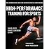High-Performance Training for Sports