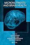 Micronutrients and brain health