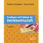 Grundlagen und Probleme der Betriebswirtschaft