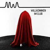 Willkommen im Club [Vinyl 2 LP] [Vinyl Single]