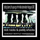 Nick Nack Paddy Whacks-live-seattle-chicago-amsterdam-2001-2005