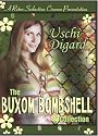 Uschi Digard: The Buxom Bombshell Collection