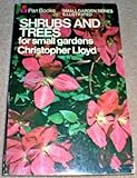 Shrubs and trees for small gardens