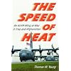 The Speed of Heat: An Airlift Wing at War in Iraq and Afghanistan