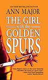 The girl with the golden spurs