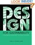 Design for Sustainability: A Sourcebook of Integrated, Eco-logical Solutions