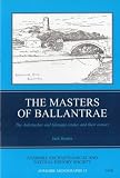 The masters of Ballantrae : the Ardstinchar and Glenapp estates and their owners