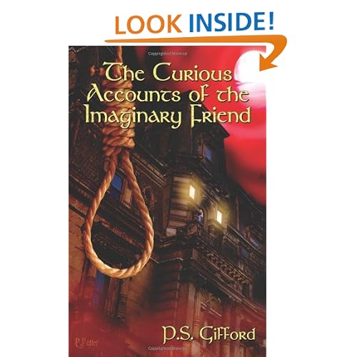 The Curious Accounts of the Imaginary Friend