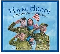 H Is for Honor: A Millitary Family Alphabet (Sleeping Bear Alphabets)