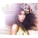 ROWLAND, KELLY - COMMANDE