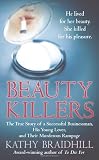 Cover of Beauty Killers by Kathy Braidhill 0312949545