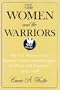 The Women and the Warriors: The U.S. Section of the Women's International League for Peace and Freedom, 1915-1946 (Syracuse Studies on Peace and Con)