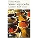 Saveurs vagabondes : Une ann�e dans le monde
