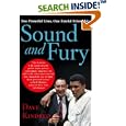 Sound and Fury: Two Powerful Lives, One Fateful Friendship