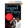 Sound and Fury: Two Powerful Lives, One Fateful Friendship