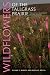 Wildflowers of the Tallgrass Prairie: The Upper Midwest (Bur Oak Guide)