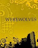 THE BOOK OF WERE-WOLVES