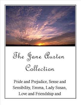the austen collection/the works of jane austen/jane austen collection complete with index - jane austen