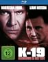 K-19 Showdown in der Tiefe [Blu-ray]
