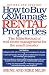 How to Buy and Manage Rental Properties: The Milin Method of Real Estate Management for the Small Investor
