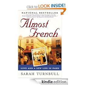 Almost French: Love and a New Life in Paris