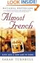 Almost French: Love and a New Life in Paris