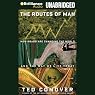 The Routes of Man: How Roads are Changing the World and the Way We Live Today