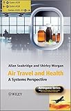 Air travel and health : a systems perspective